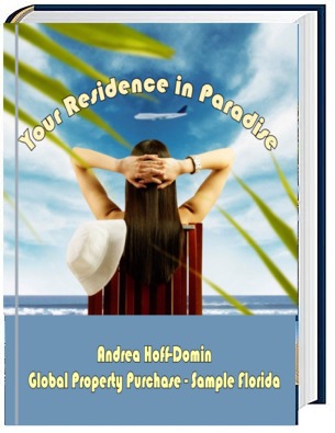 Your Residence in Paradise: Global Property Purchase - Example Florida
